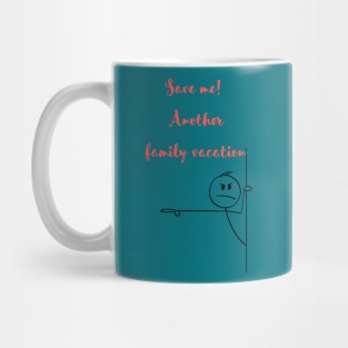 Funny Family Vacation Mug